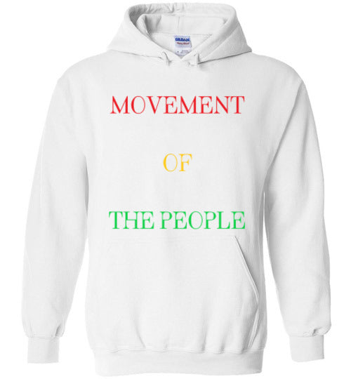 Movement of the People Hoodie 