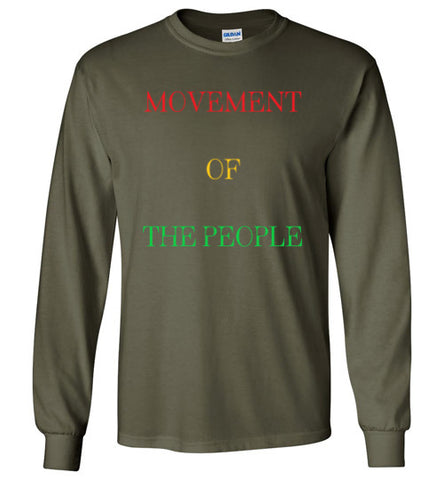 Movement of the People Long Sleeve 