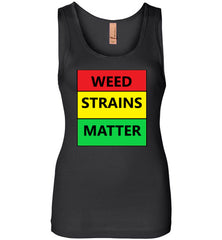 Women's WEED STRAINS MATTER Tank